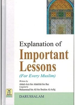 explanation of important lessons for every muslim