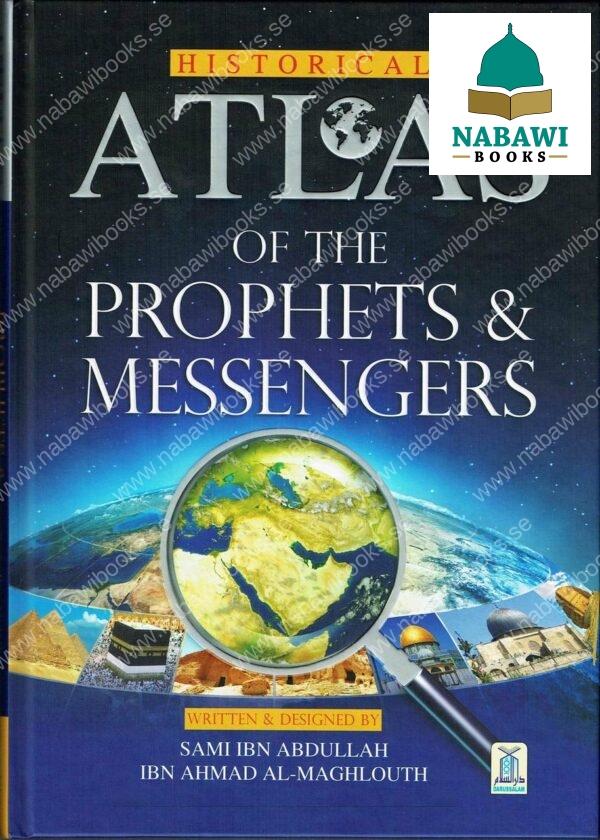 historical atlas of the prophets messengers 6