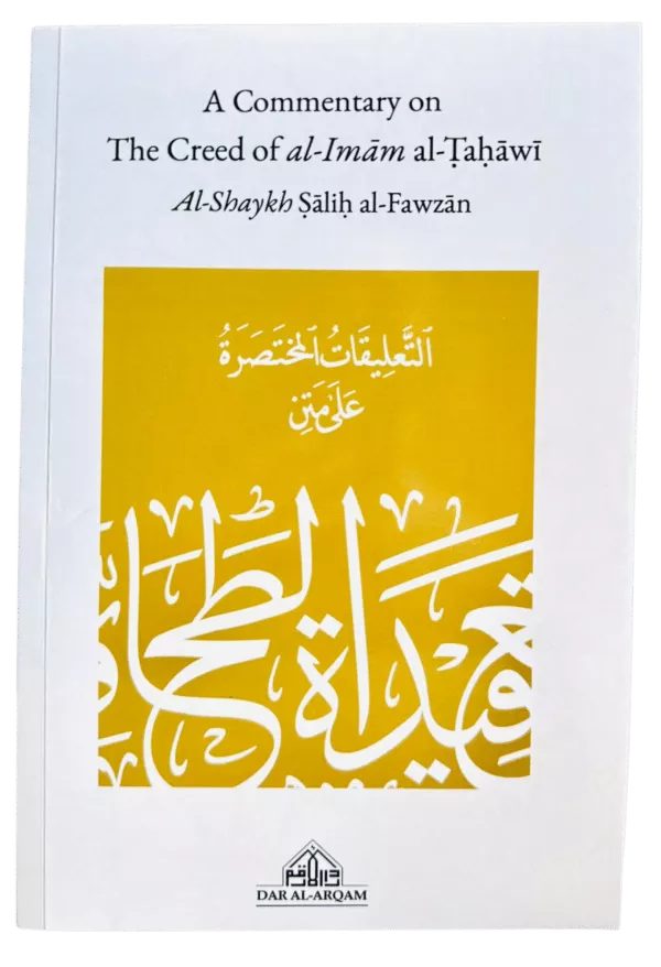 a commentary on the creed of al imam al tahawi 8