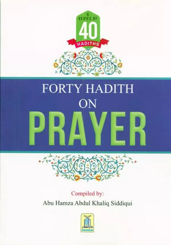 a series of 40 hadith on prayer 5