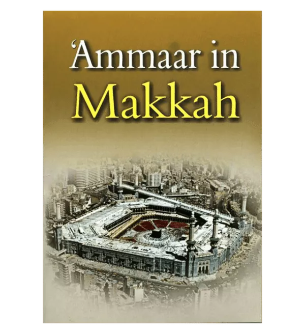 ammaar in makkah 3