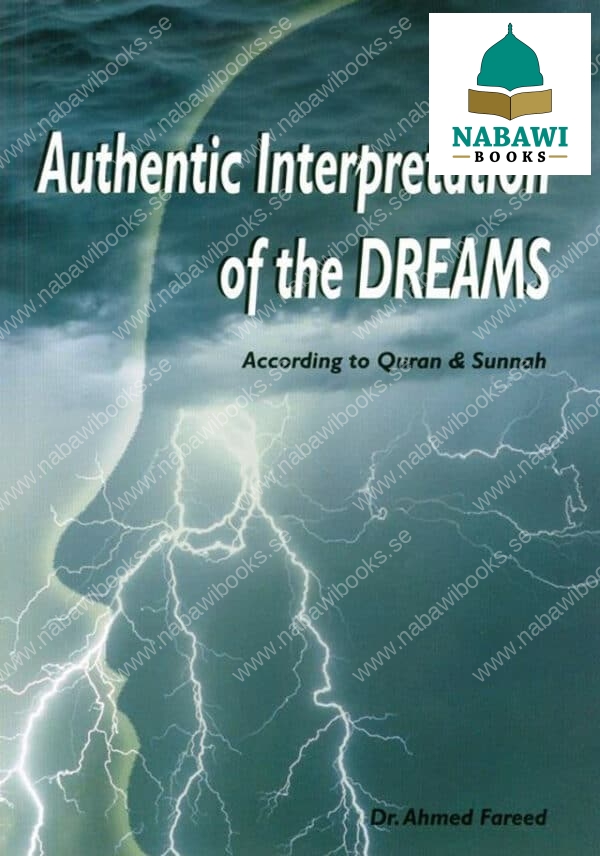 authentic interpretation of the dreams according to quran and sunnah 4