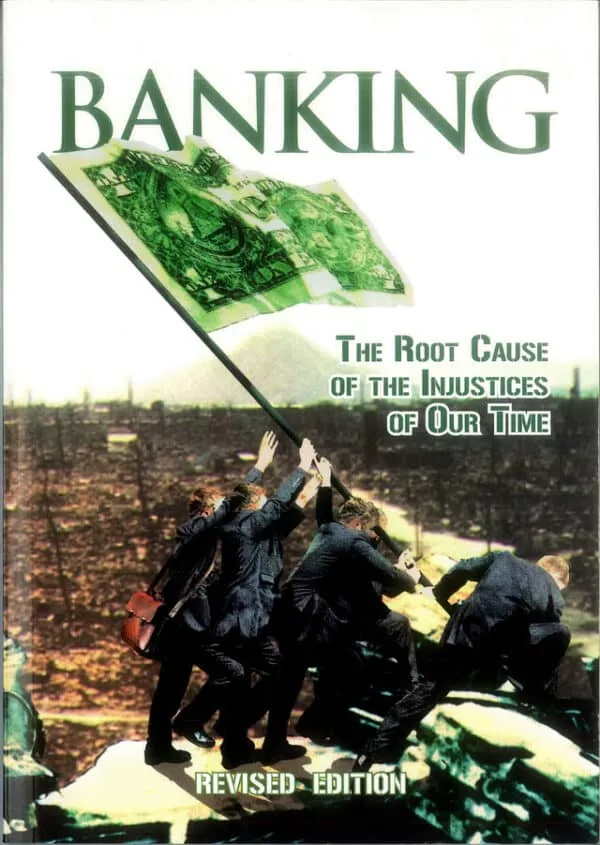 banking the root cause of the injustices of our time 3