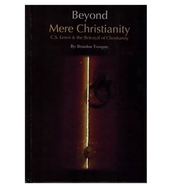 beyond mere christianity