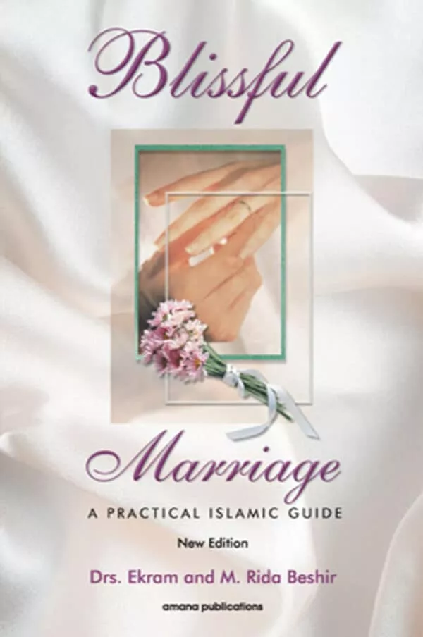 blissful marriage a practical islamic guide 3