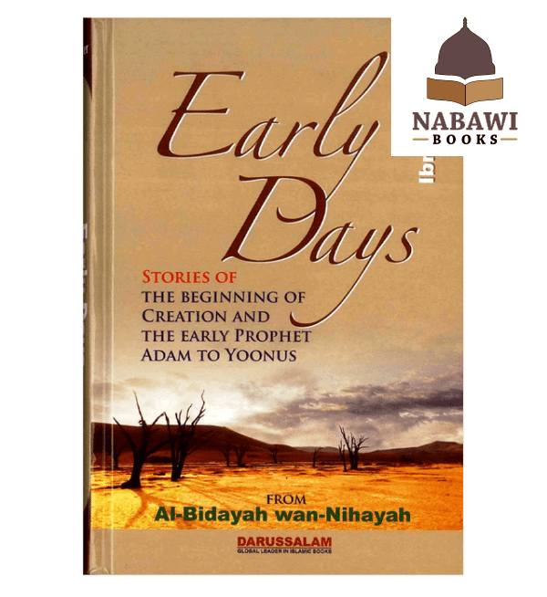 early days al bidayah wan nihayah 4