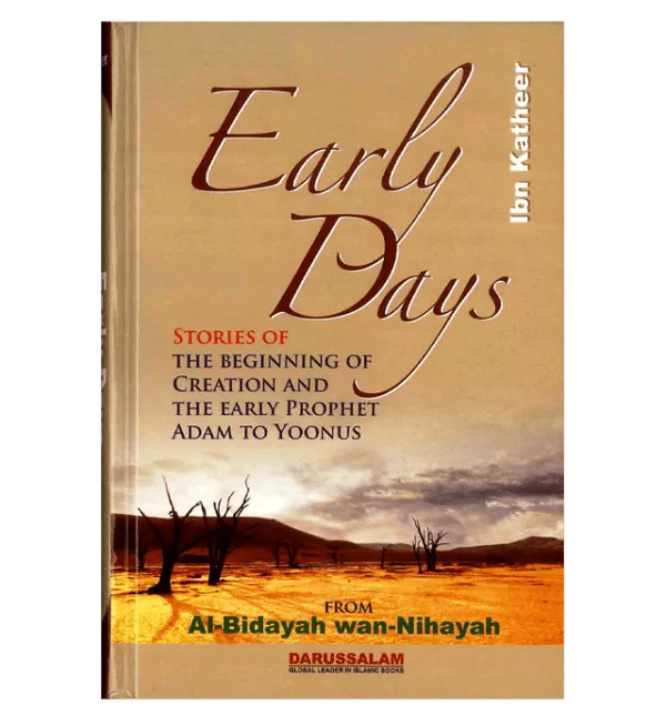 early days al bidayah wan nihayah 4