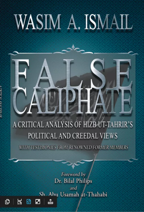 false caliphate a critical analysis of hizb ut tahrir political and creedal views 2