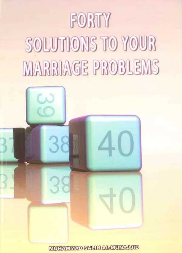 forty solutions to your marriage problems 2