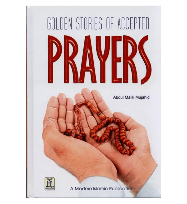 golden stories of accepted prayers 5