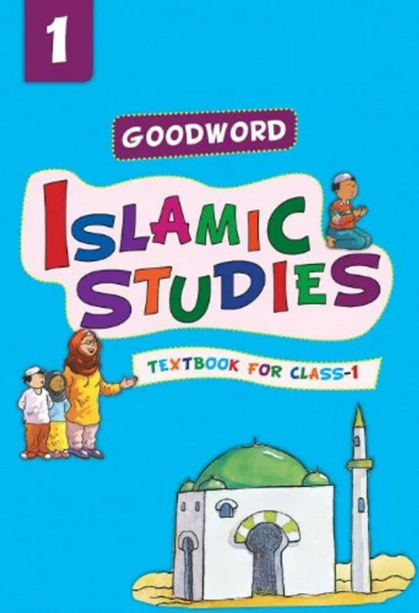 goodword islamic studies textbook for class 1