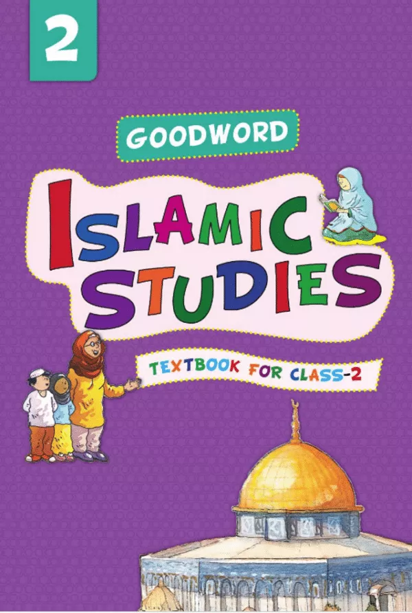 goodword islamic studies textbook for class 2 3