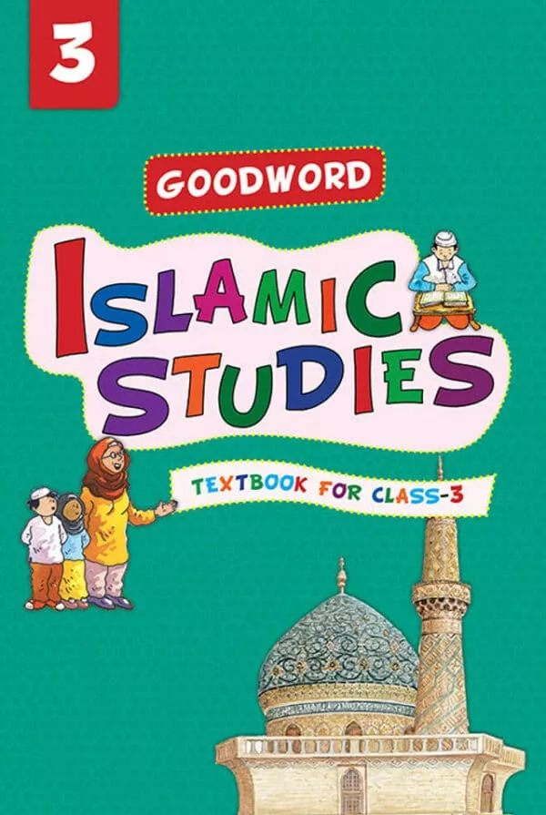 goodword islamic studies textbook for class 3