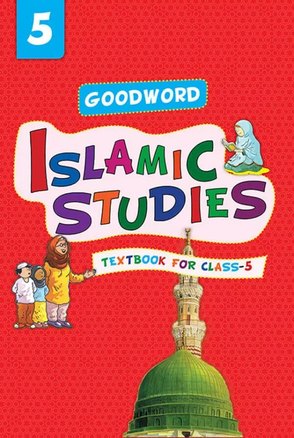 goodword islamic studies textbook for class 5