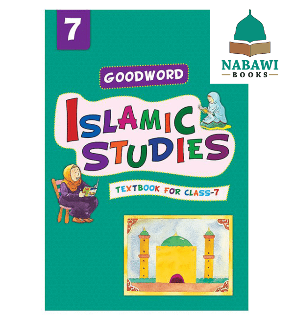 goodword islamic studies textbook for class 7