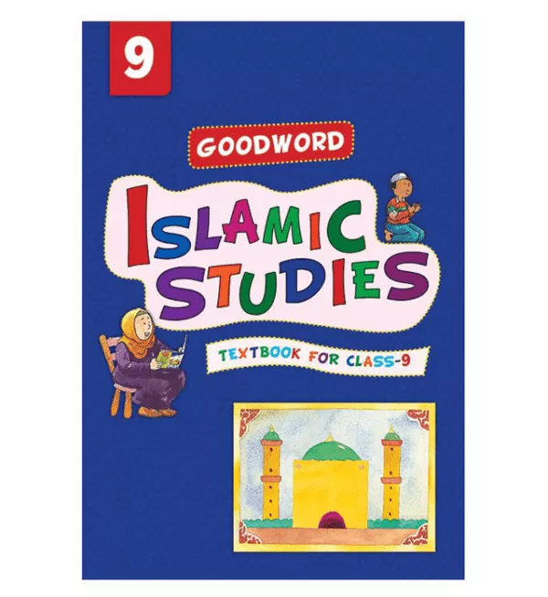 goodword islamic studies textbook for class 9