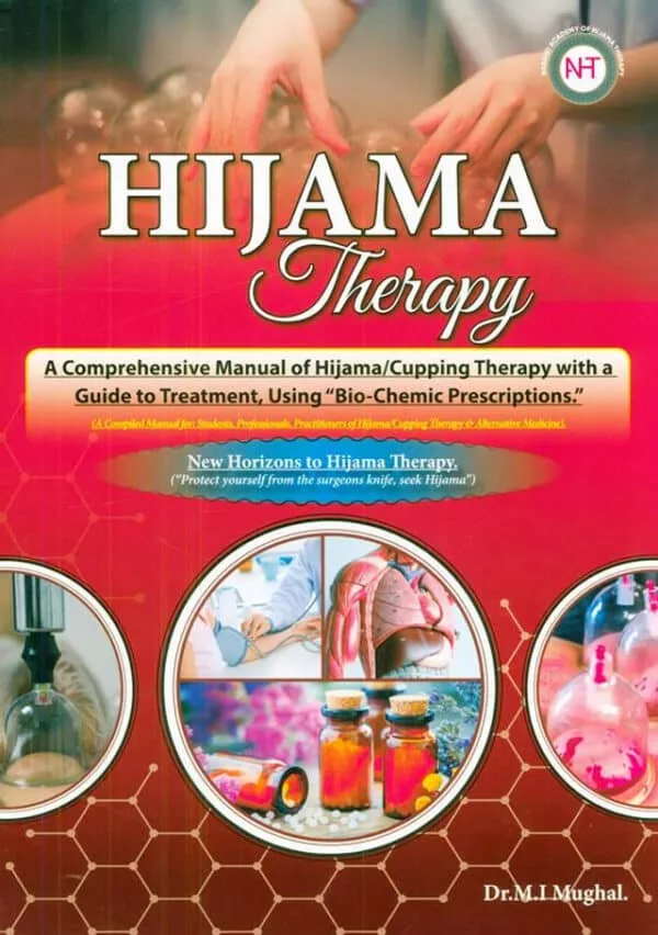 hijama therapy a comprehensive manual of hijama cupping therapy with a guide to treatment using bio chemic prescriptions 3