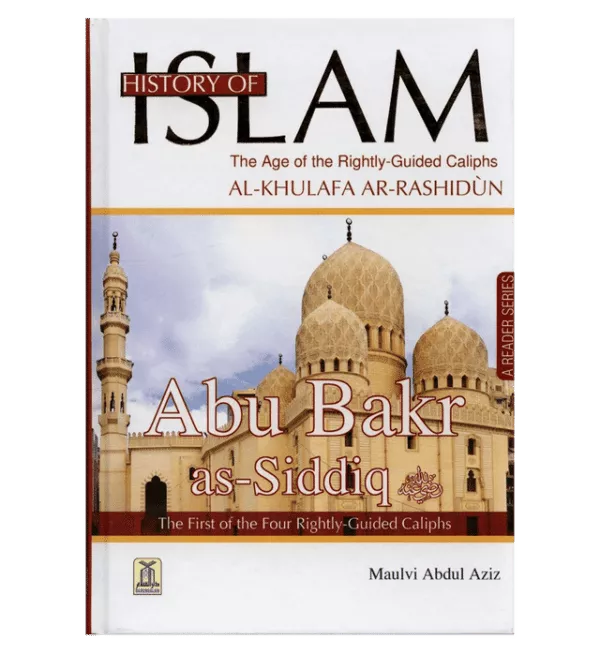 history of islam abu bakr as siddiq ra 4