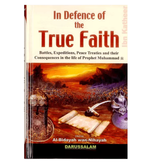 in defence of the true faith al bidayah wan nihayah 4