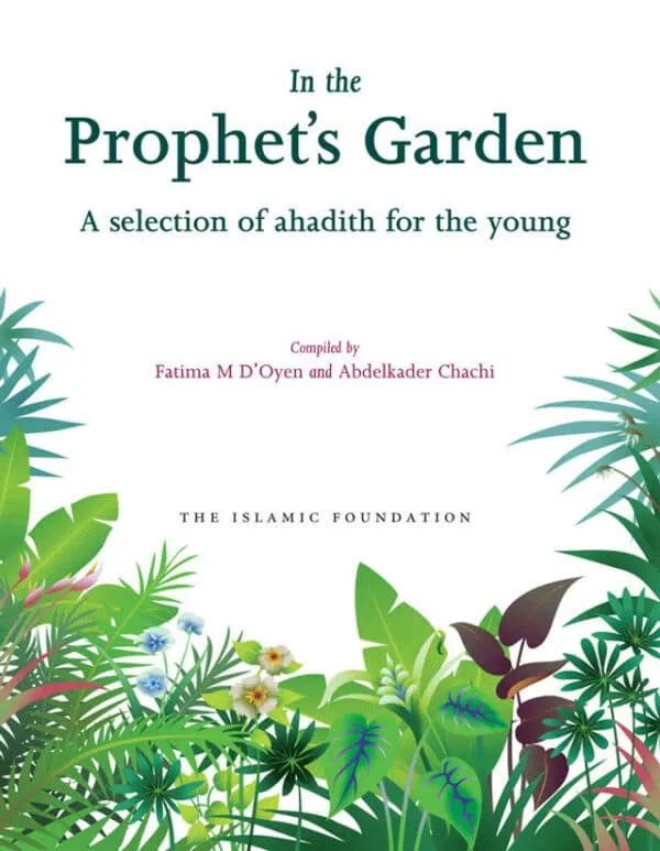 in the prophets gardena selection of ahadith for the young 4