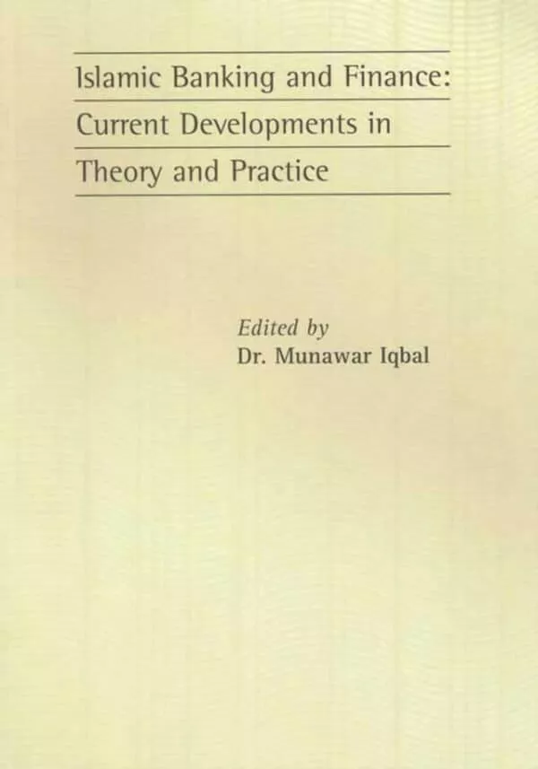 islamic banking and finance current developments in theory and practice 2