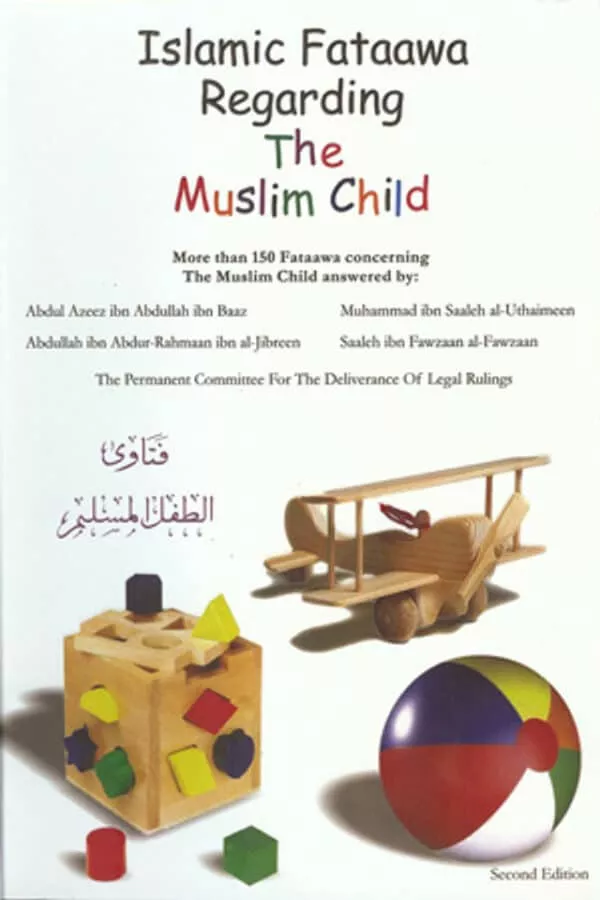 islamic fataawa regarding the muslim child