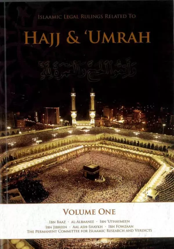 islamic legal rulings related to hajj umrah volume one 4