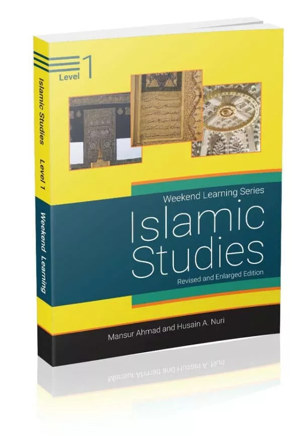 islamic studies level 1 revised enlarged edition weekend learning