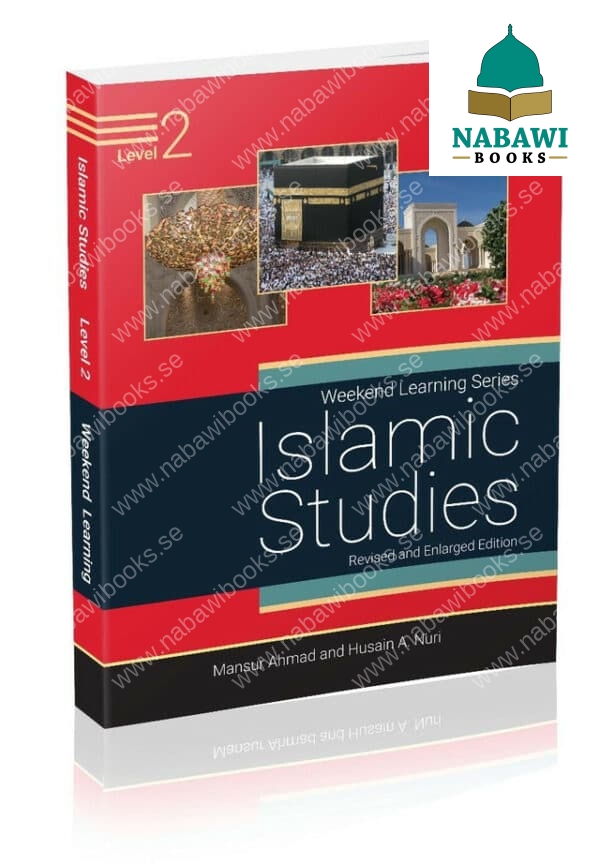 islamic studies level 2 revised enlarged edition weekend learning