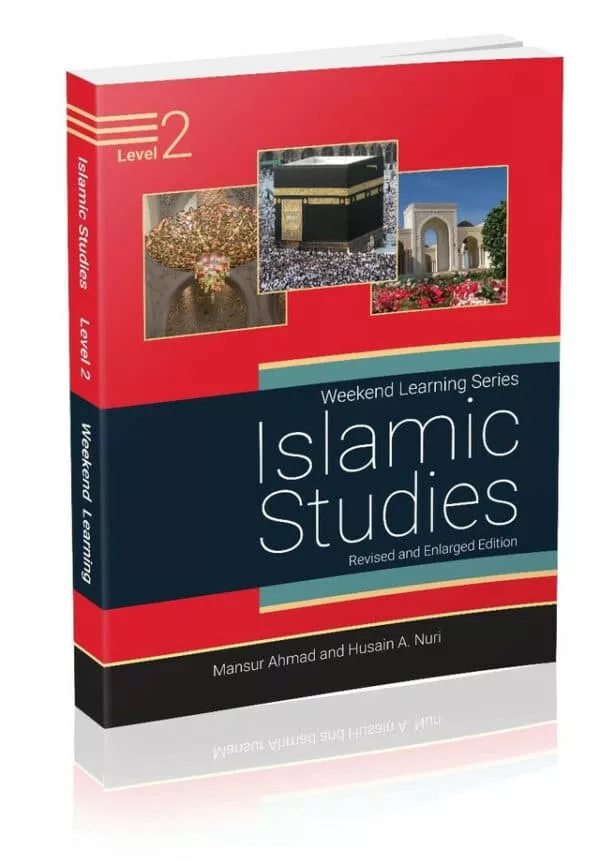 islamic studies level 2 revised enlarged edition weekend learning