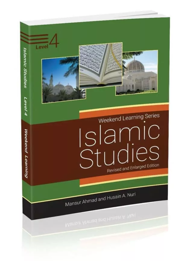 islamic studies level 4 revised enlarged edition weekend learning