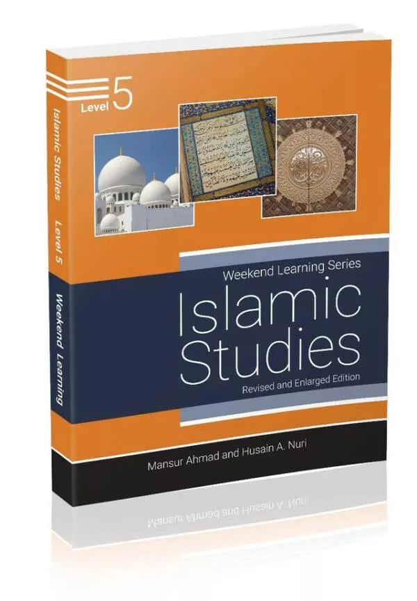 islamic studies level 5 revised enlarged edition weekend learning