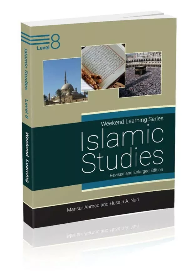 islamic studies level 8 revised enlarged edition weekend learning