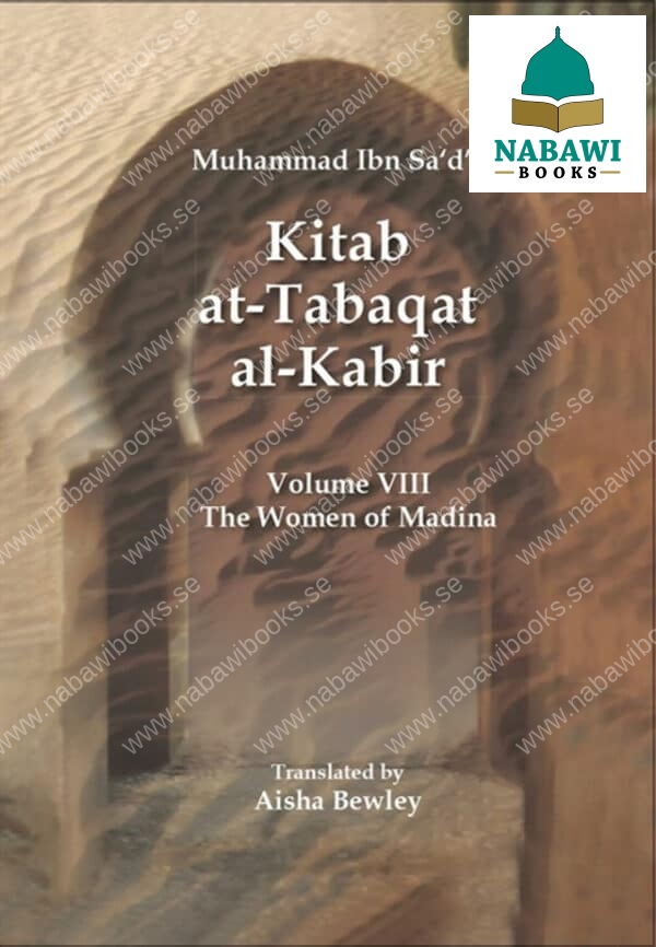 kitab at tabaqat al kabirvolume 3 the women of madina