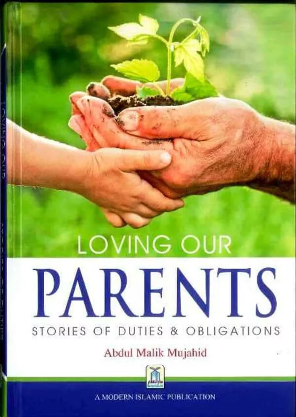 loving our parents stories of duties obligations 4