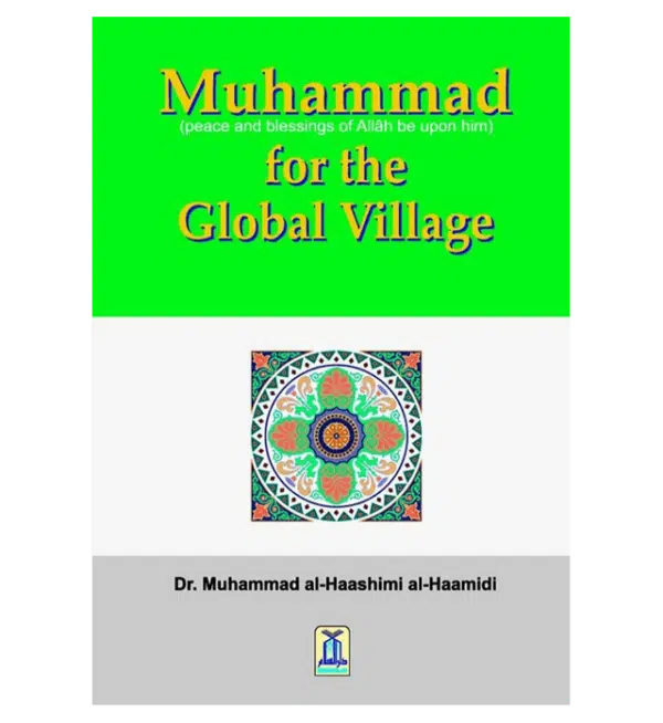 muhammad ﷺ for the global village