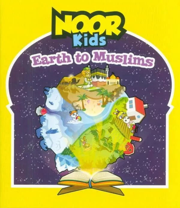 noor kids earth to muslims 2