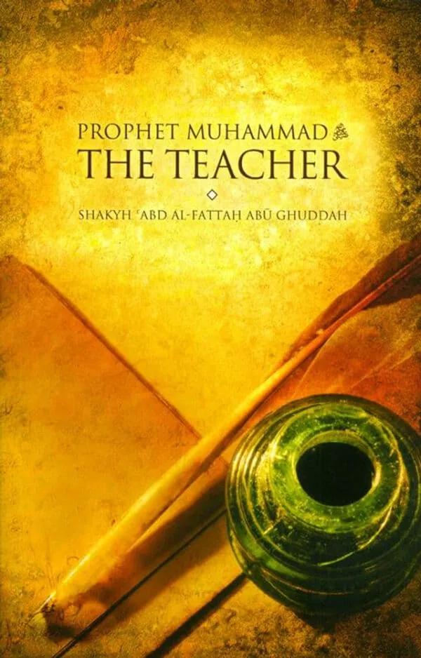 prophet muhammad the teacher 6