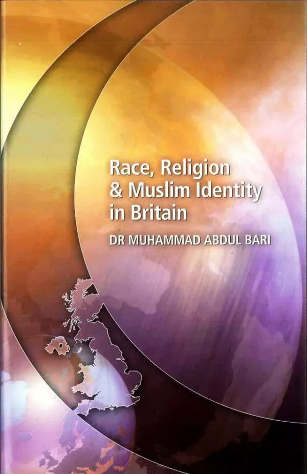 race religion muslim identity in britain 3