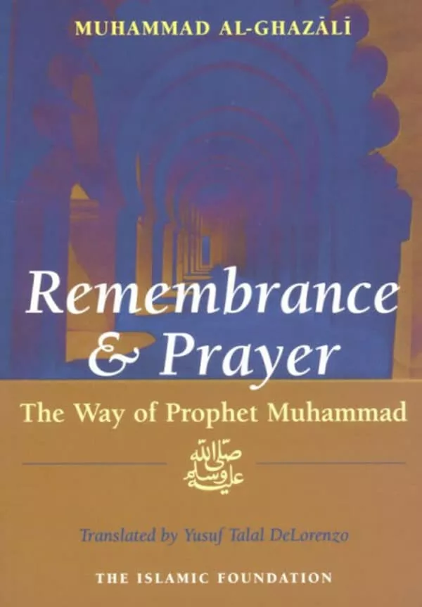 remembrance and prayerthe way of prophet muhammad