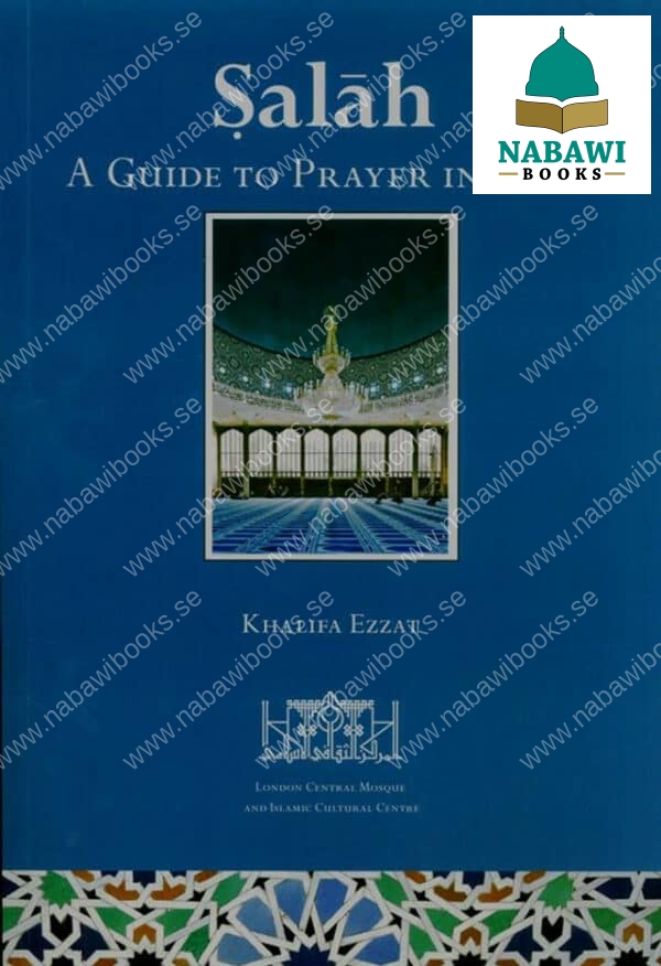 salah a guide to prayer in islam 4