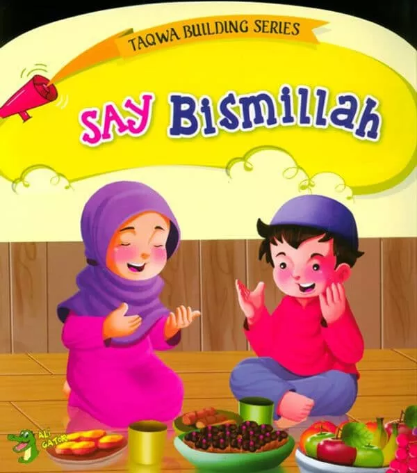 say bismillah taqwa building series 4