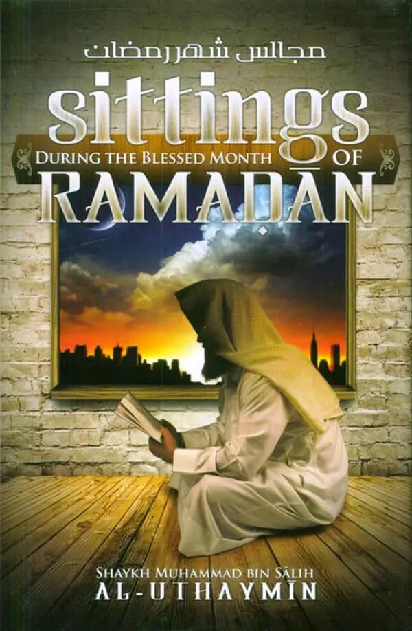 sittings during the blessed month of ramadan 4