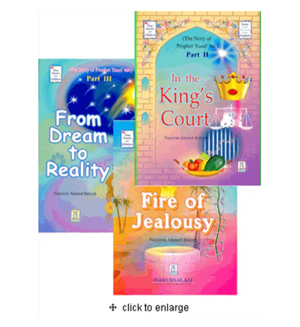 story of prophet yusuf 3 part fire of jealousy in the king court and from dream to reality 7