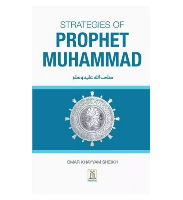 strategies of prophet muhammad 4