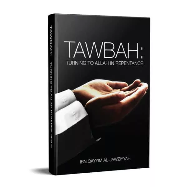 tawbah turning to allah in repentance