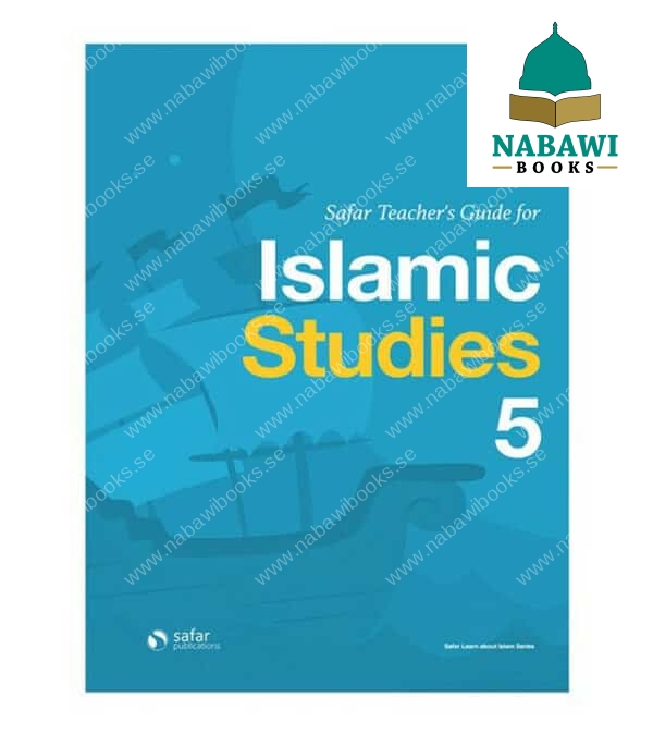 teachers guide for islamic studies book 5 learn about islam series 3