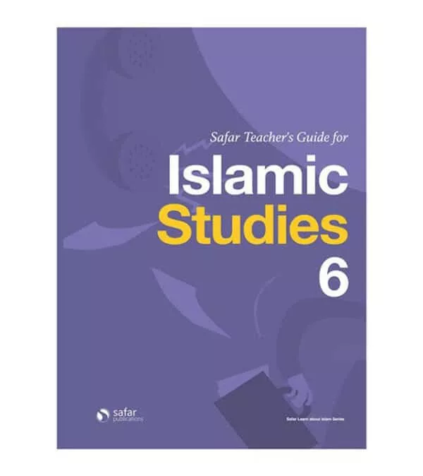 teachers guide for islamic studies book 6 learn about islam series 3