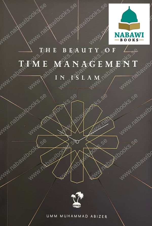 the beauty of time management in islam 7