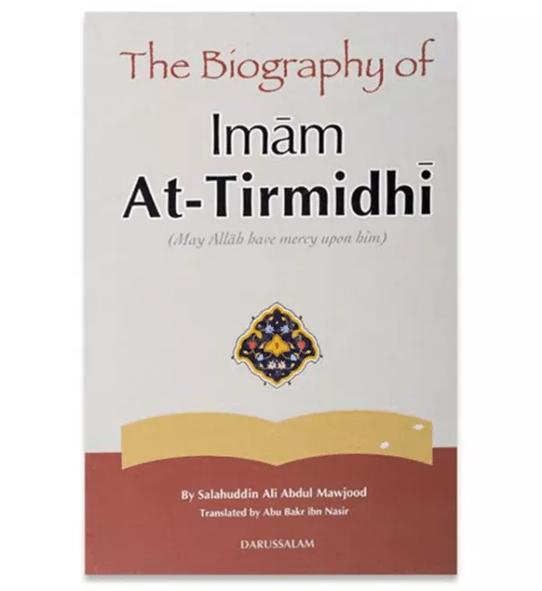 the biography of imam at tirmidhi